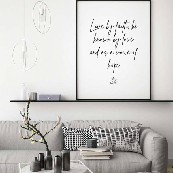 Live by faith quote poster