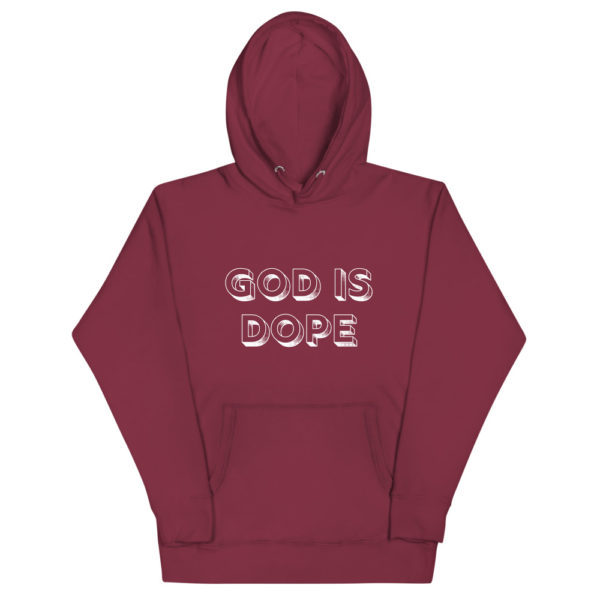 God Is Dope Unisex Hoodie