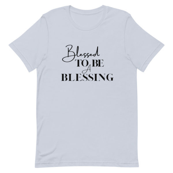 Blessed to be a blessing shirt