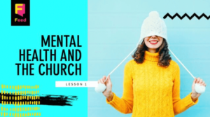 Catechism: Mental Health And The Church