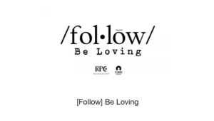 Follow you version devotional-How to love others in a me culture society